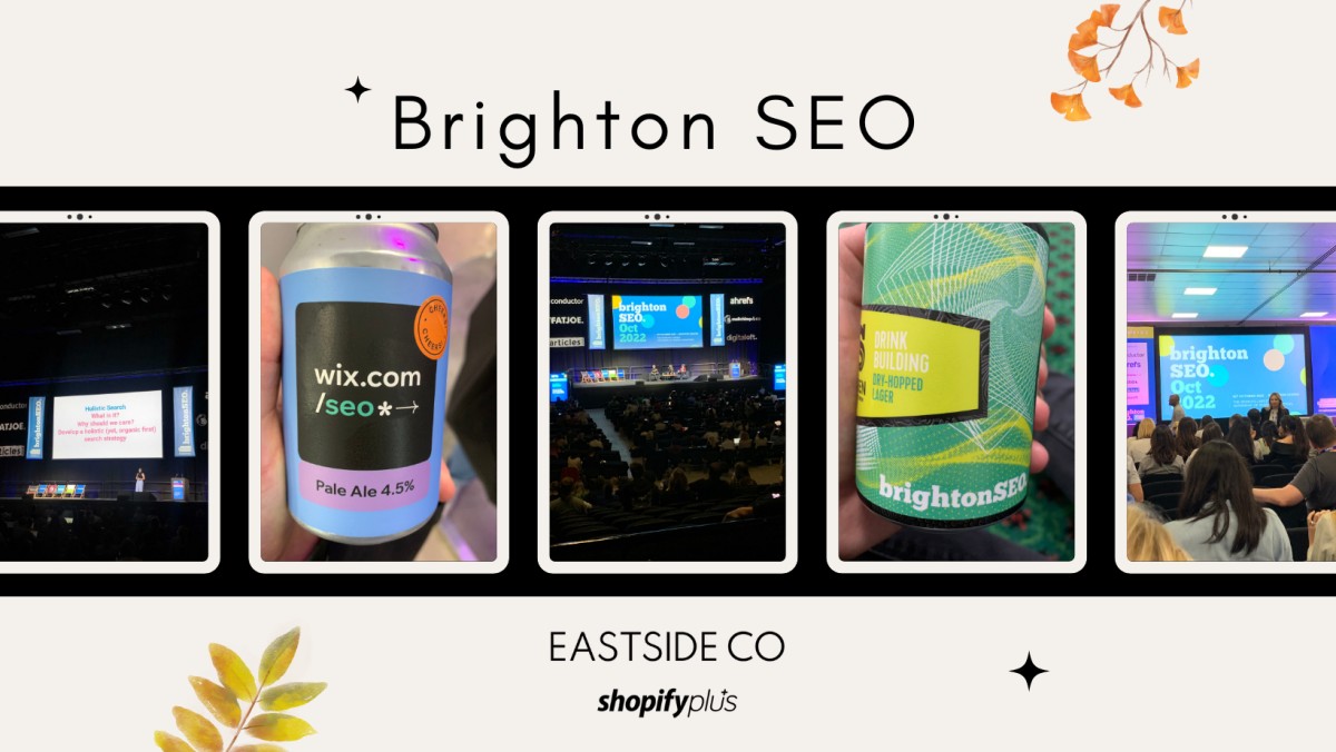 Eastside Co at Brighton SEO